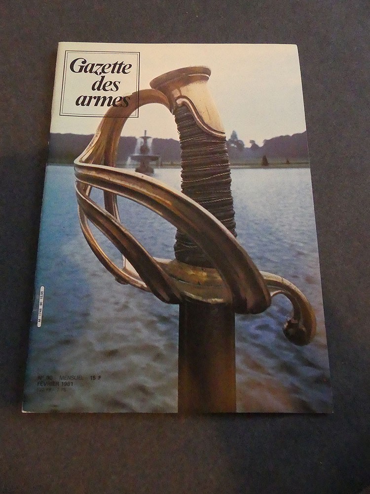 Gazette des armes n°90 fevrier 1981