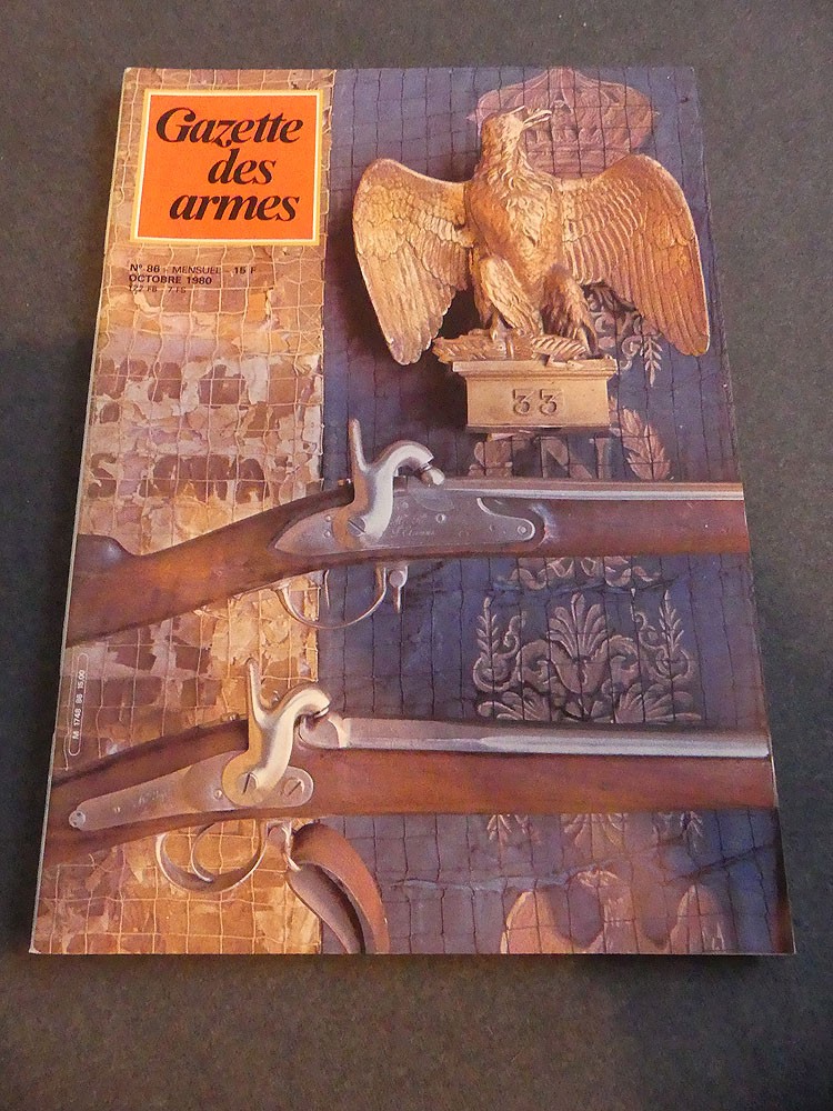 Gazette des armes numéro 86 octobre 1980
