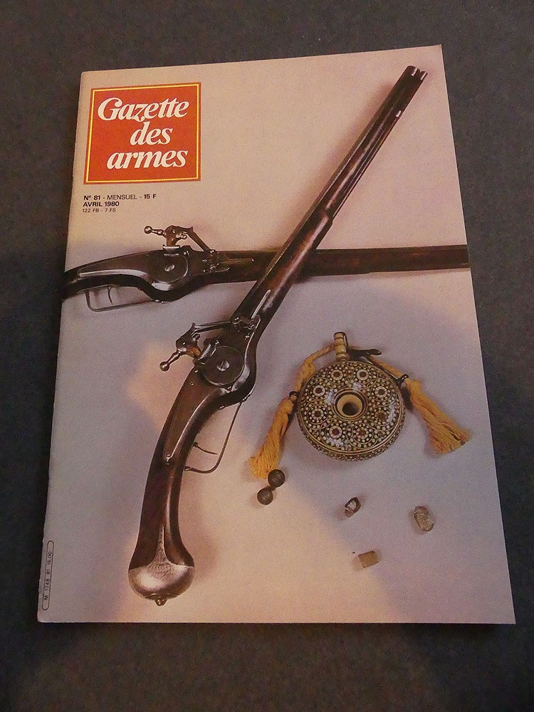 Gazette des armes n°81 avril 1980