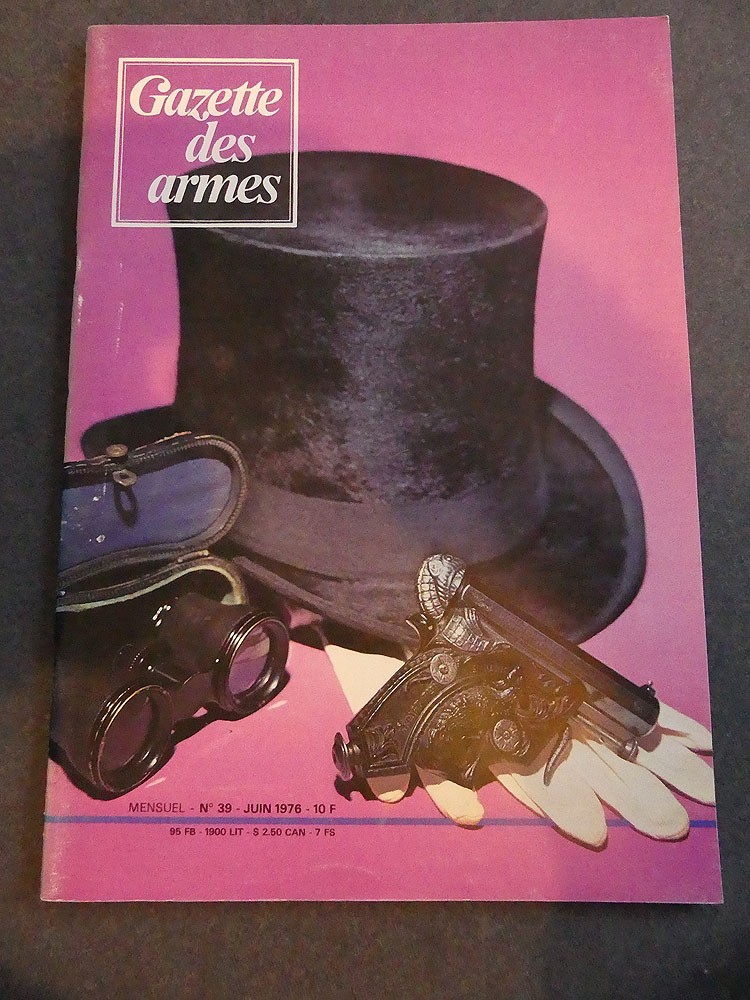 Gazette des armes n°39 Juin 1976