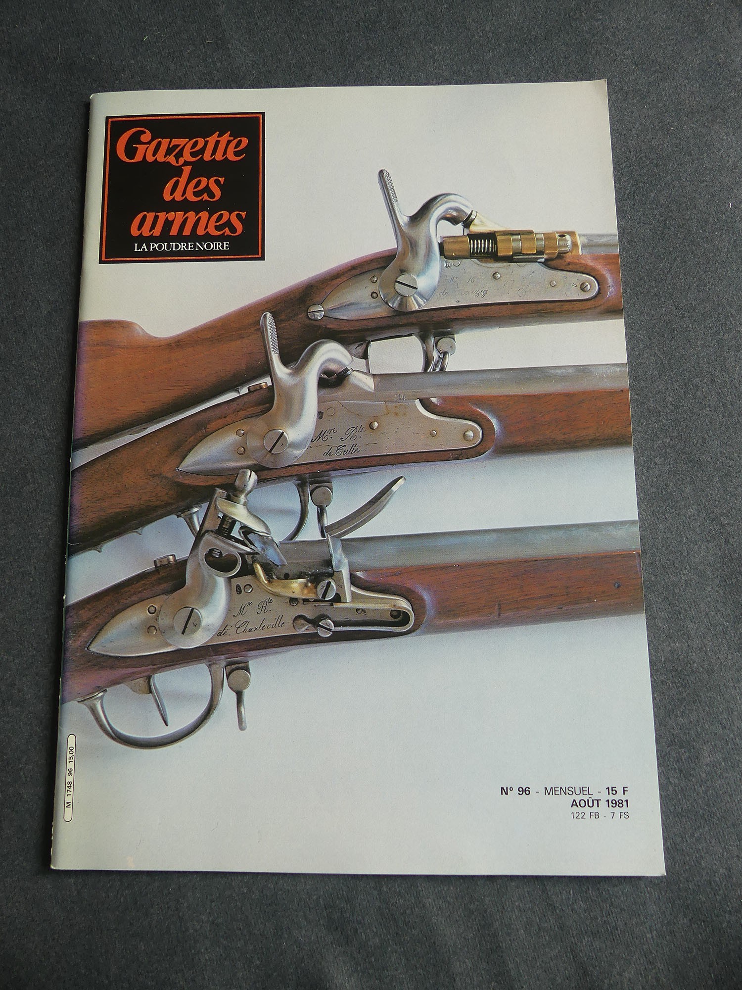 Gazette des armes No 96 aout 1981